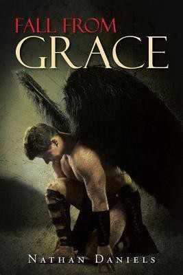 Fall from Grace(English, Paperback, Daniels Nathan)