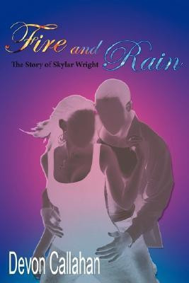 Fire and Rain(English, Paperback, Callahan Devon)