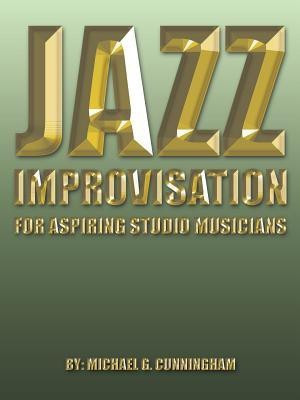 Jazz Improvisation(English, Paperback, Cunningham Michael G)