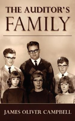 The Auditor's Family(English, Paperback, Campbell James Oliver)