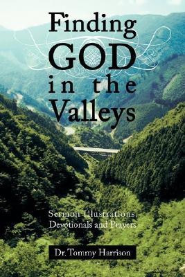 Finding God in the Valleys(English, Paperback, Harrison Tommy Dr)