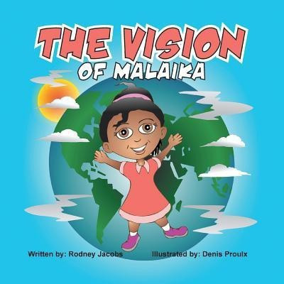 The Vision of Malaika(English, Paperback, Jacobs Rodney)