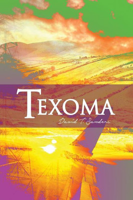 Texoma(English, Paperback, Sanders David T)