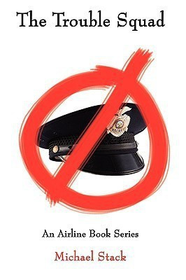 The Trouble Squad(English, Paperback, Stack Michael)