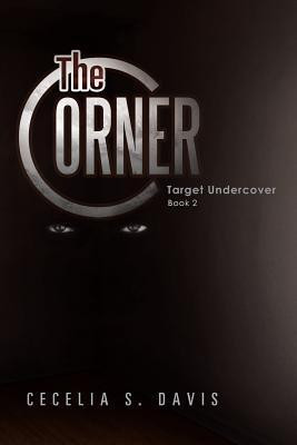 The Corner(English, Paperback, Davis Cecelia S.)