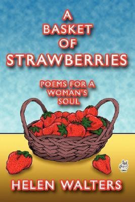 A Basket of Strawberries(English, Paperback, Walters Helen)