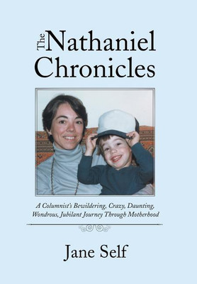 The Nathaniel Chronicles(English, Hardcover, Self Jane)