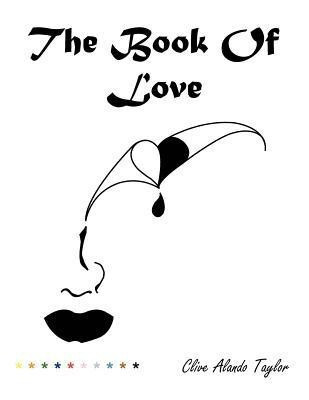 The Book of Love(English, Paperback, Taylor Clive Alando)