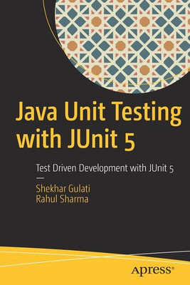 Java Unit Testing with JUnit 5(English, Paperback, Gulati Shekhar)