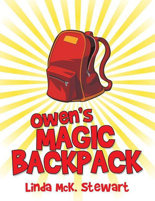 Owen'S Magic Backpack(English, Paperback, Stewart Linda McK)