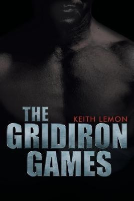 The Gridiron Games(English, Paperback, Lemon Keith)