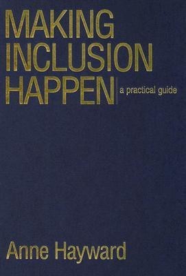 Making Inclusion Happen(English, Hardcover, Hayward Anne)