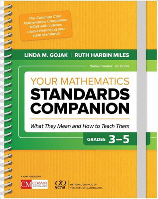 Your Mathematics Standards Companion: Grades 3-5(English, Paperback, Gojak Linda)