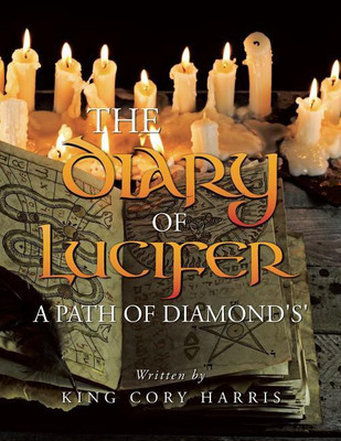 The Diary of Lucifer a Path of Diamond's'(English, Paperback, Harris King Cory)