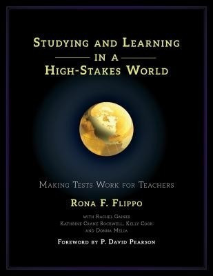 Studying and Learning in a High-Stakes World(English, Paperback, Flippo Rona F.)