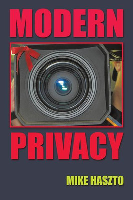 Modern Privacy(English, Paperback, Haszto Mike)