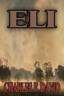 Eli(English, Paperback, David Charles F)