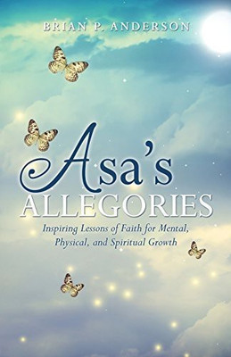 Asa's Allegories(English, Paperback, Anderson Brian P)