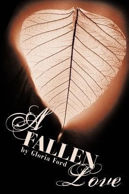 A Fallen Love(English, Paperback, Ford Gloria)