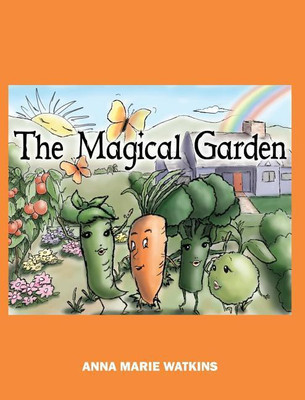 The Magical Garden(English, Hardcover, Watkins Anna Marie)