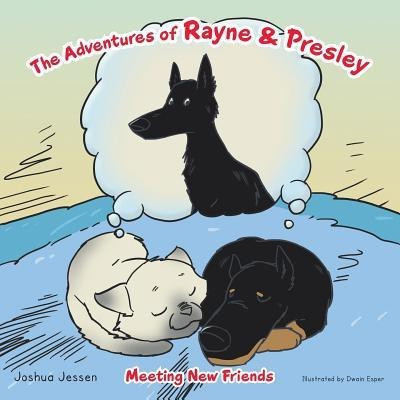 The Adventures of Rayne & Presley(English, Paperback, Jessen Joshua)