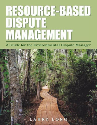 Resource-Based Dispute Management(English, Paperback, Long Larry)