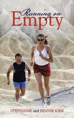 Running on Empty(English, Paperback, Kirk Stephanie, Bennie)