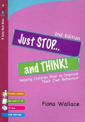 Just Stop and Think!(English, Paperback, Wallace Fiona)