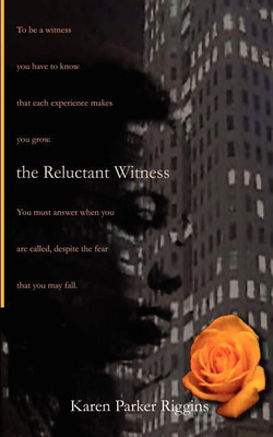 The Reluctant Witness(English, Paperback, Riggins Karen Parker)