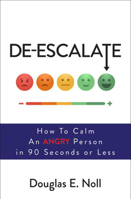 De-Escalate(English, Paperback, Noll Douglas E.)