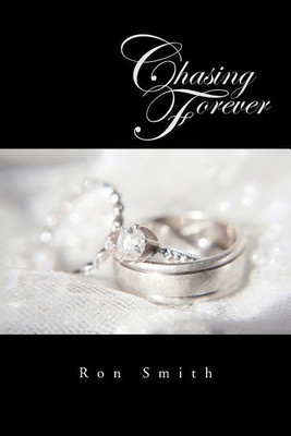 Chasing Forever(English, Paperback, Smith Ron Professor)