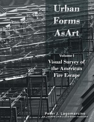 Urban Forms as Art Volume 1(English, Paperback, Lagomarsino Peter)
