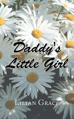 Daddy's Little Girl(English, Paperback, Grace Lilian)