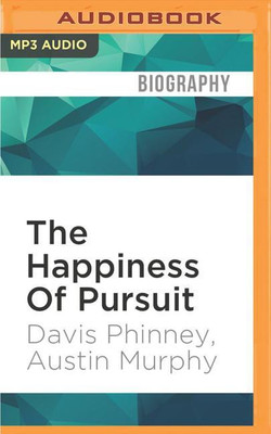 The Happiness of Pursuit(English, CD-Audio, PhD Phinney Davis)
