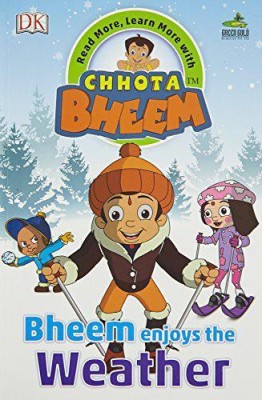 Bheem Enjoys the Weather: Read More, Learn More with Chhota Bheem(English, Paperback, DK Publishing)