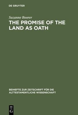 The Promise of the Land as Oath(English, Hardcover, Boorer Suzanne)