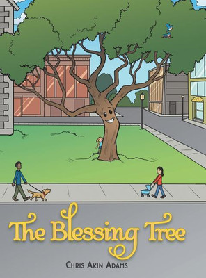 The Blessing Tree(English, Hardcover, Adams Chris Akin)
