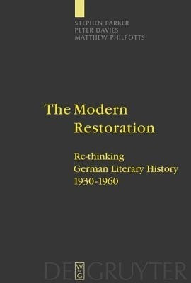 The Modern Restoration(English, Hardcover, Parker Stephen)