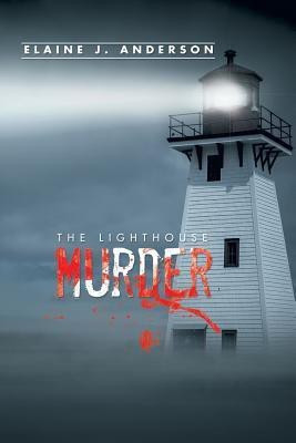 The Lighthouse Murder(English, Paperback, Anderson Elaine J)