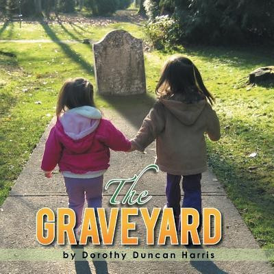 The Graveyard(English, Paperback, Harris Dorothy Duncan)