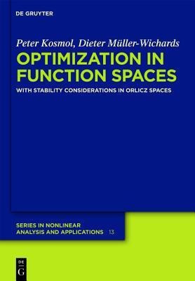 Optimization in Function Spaces(English, Hardcover, Kosmol Peter)