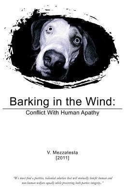 Barking in the Wind(English, Paperback, V Mezzatesta)