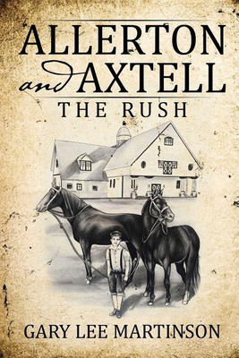 Allerton and Axtell(English, Paperback, Martinson Gary Lee)