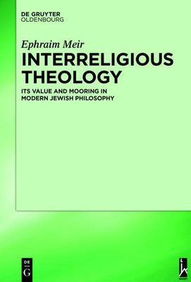 Interreligious Theology(English, Hardcover, Meir Ephraim)