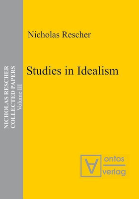 Studies in Idealism(English, Hardcover, Rescher Nicholas)