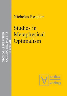 Studies in Metaphysical Optimalism(English, Hardcover, Rescher Nicholas)