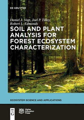 Soil and Plant Analysis for Forest Ecosystem Characterization(English, Paperback, Vogt Daniel John)