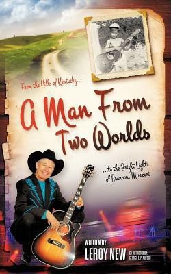 A Man from Two Worlds(English, Paperback, New Leroy)