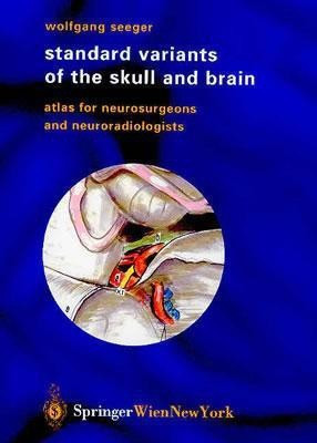 Standard Variants of the Skull and Brain(English, Hardcover, Seeger Wolfgang)