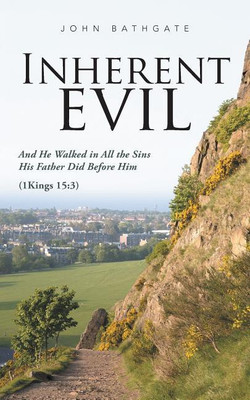 Inherent Evil(English, Paperback, Bathgate John)